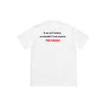 Supreme FW18 The Killer Trust Tee T