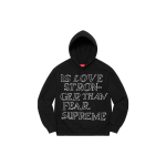 Supreme SS23 Week 3 Stronger Than Fear Hooded Sweatshirt Shirt